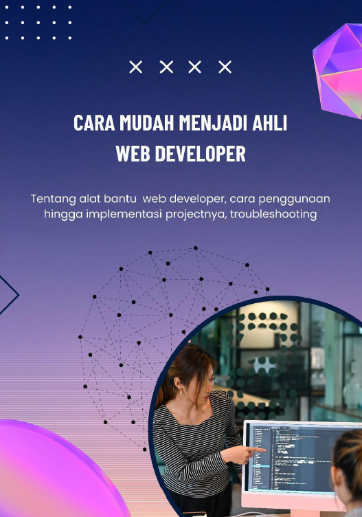 Cara Mudah Menjadi Ahli Web Developer